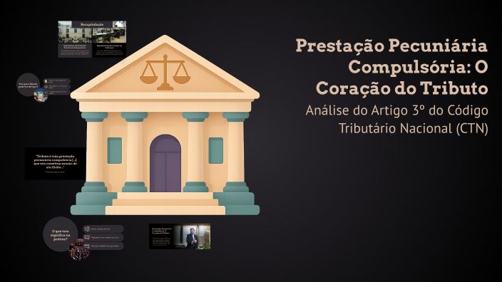 Prestação Pecuniária Compulsória: O Coração do Tributo by Miguel ...