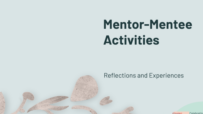 Mentor-Mentee Activities by 이 동하 on Prezi