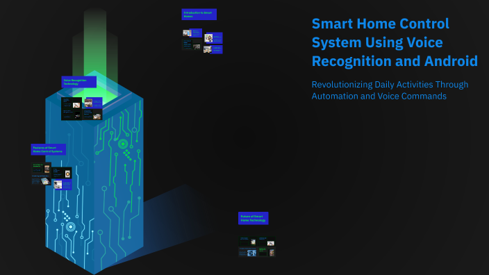 Smart Home Control System Using Voice Recognition and Android by Naufal ...