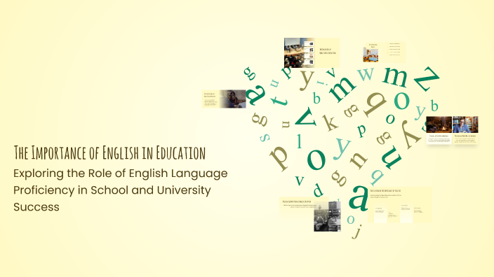 The Importance of English in Education by Gabriel Ortiz on Prezi