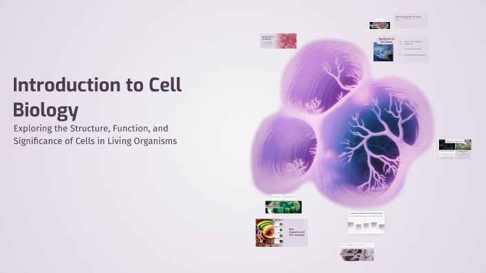 Introduction to Cell Biology by Omar Jasim on Prezi