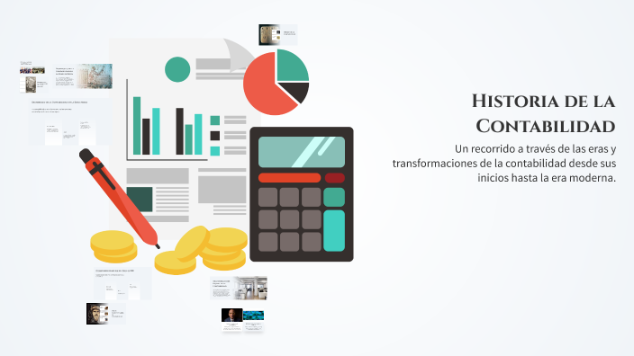 Historia de la Contabilidad by Kelly Rodriguez on Prezi