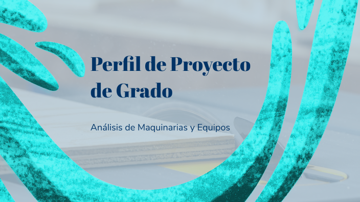 Perfil de Proyecto de Grado by SERGIO CLAUDIO CONDORI ATAHUICHI on Prezi