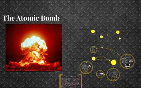 The Atomic Bomb by Eric Jin on Prezi