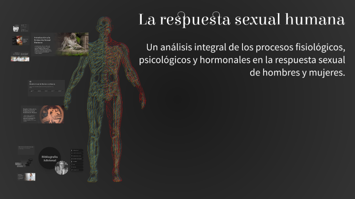 La respuesta sexual humana by Jorge Urbano on Prezi