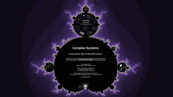 New Complex Systems by Pierre Collet on Prezi
