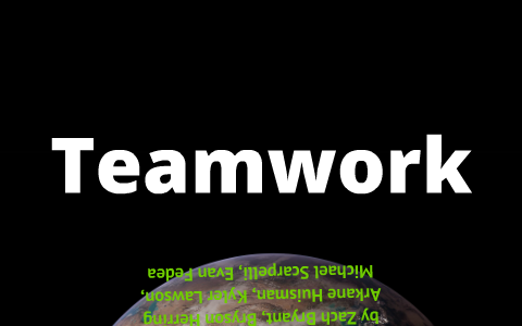 Teamwork by Bryson on Prezi