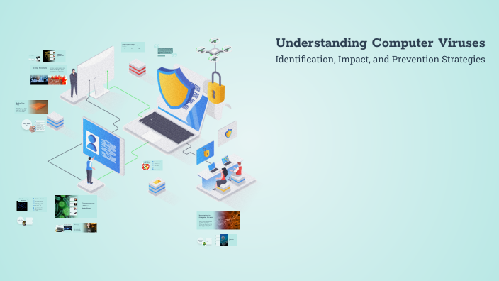 Understanding Computer Viruses by kani nasir on Prezi
