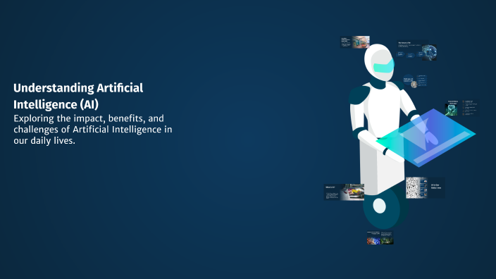 Understanding Artificial Intelligence (AI) by Mohammed Al on Prezi