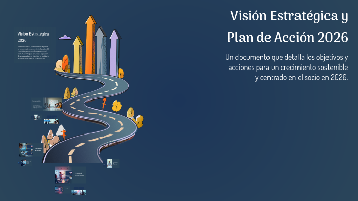 Visión Estratégica y Plan de Acción 2026 by MIGUELINA MARTINEZ on Prezi