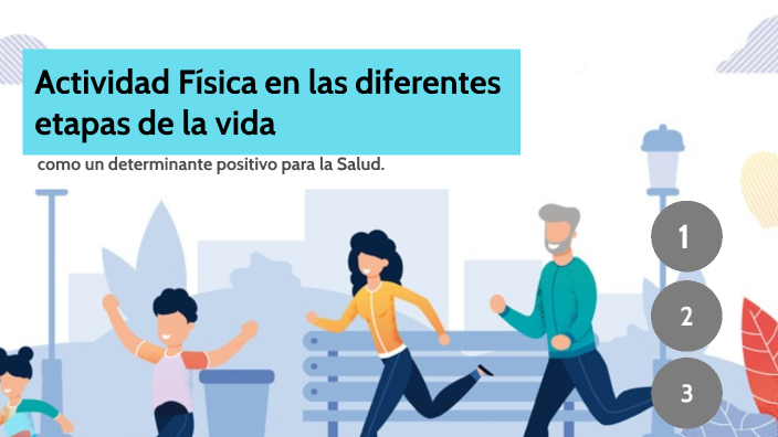 Actividad Física en las diferentes etapas de la vida by Luis F. Zamudio ...