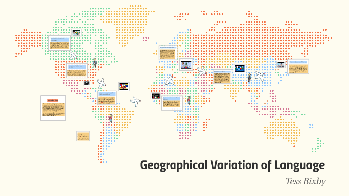 Geographical Variation Of Language By On Prezi geographical-variation-of-language-by-on-prezi