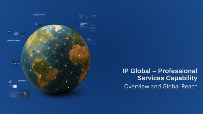 IP Global – Professional Services Capability by TANMAY DUBEY on Prezi