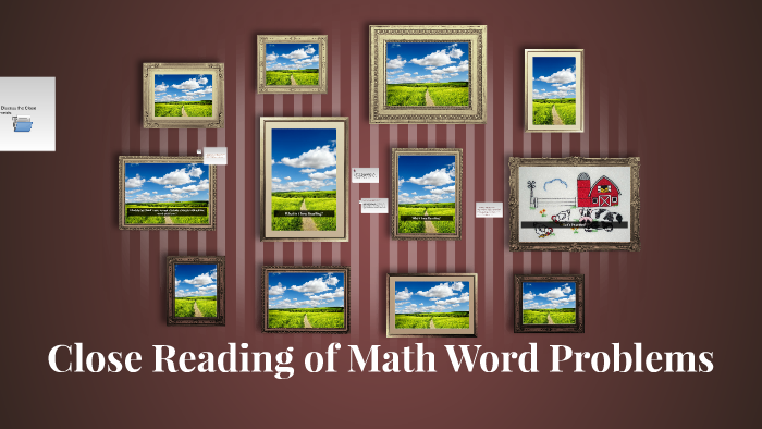 Close Reading of Math Word Problems by Asia Mason on Prezi