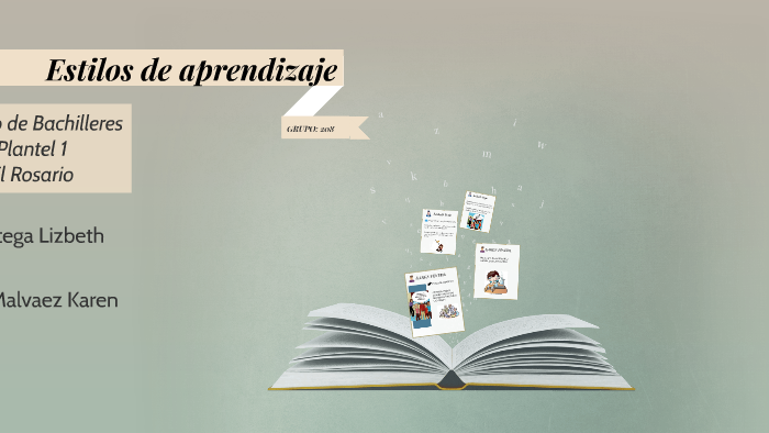 Estilos de aprendizaje by Lizbeth pineda malvaez on Prezi