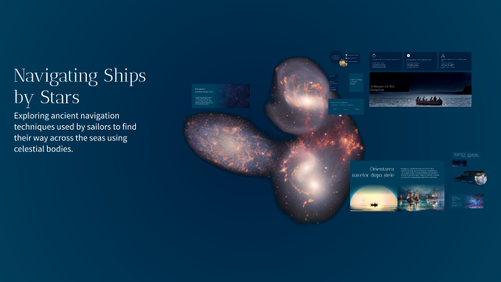 Ship Navigating Using Stars Navigating Ships by Stars by Ale Alexandra on Prezi