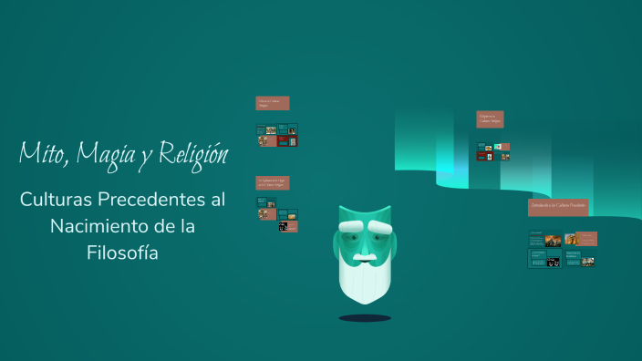Mito, Magia y Religión by Tania Milet Tlapale Aguilar on Prezi