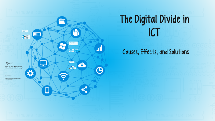 The Digital Divide in ICT by maimxni on Prezi