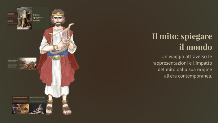 Spiegare Il mito: spiegare il mondo by Lisbeth Flores on Prezi