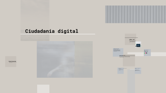 Ciudadania digital by Clara Perez Lanzaro on Prezi