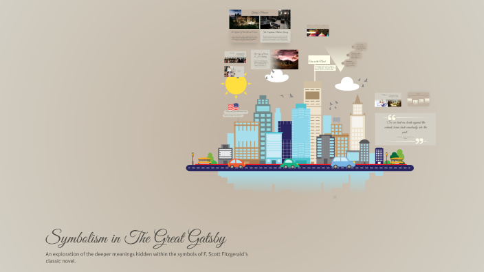 Symbolism in The Great Gatsby by Timofejs Saulite on Prezi