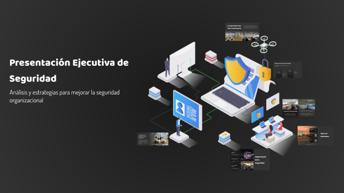 Presentación Ejecutiva de Seguridad by Indra Q. on Prezi