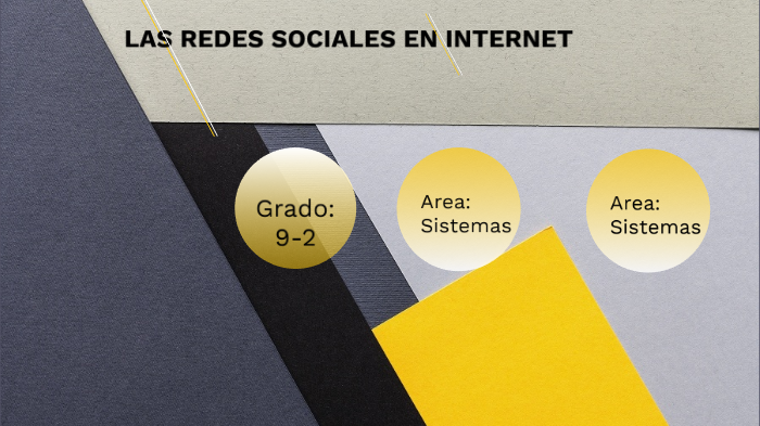 LAS REDES SOCIALES EN INTERNET by andres molina on Prezi