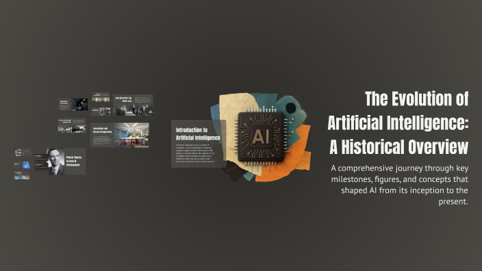 The Evolution of Artificial Intelligence: A Historical Overview by ...