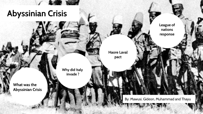 Abyssinian Crisis Group Task By Mawusi Dotse 3113