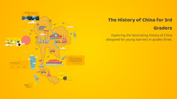 The History of China for 3rd Graders by Tiana Robinson on Prezi