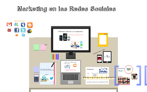 Marketing en las Redes Sociales by Diana Montilla Poueriet on Prezi