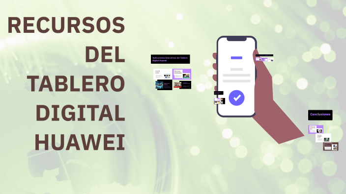 RECURSOS DEL TABLERO DIGITAL HUAWEI by ALEXIS VILLARREAL on Prezi
