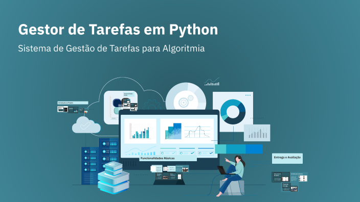 Gestor de Tarefas em Python by becas lopes on Prezi