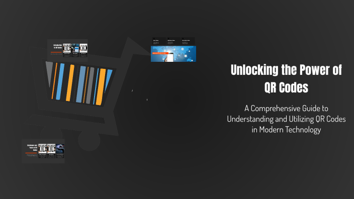Unlocking the Power of QR Codes by Riley Daniel on Prezi
