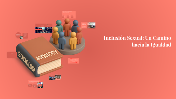 Inclusión Sexual: Un Camino hacia la Igualdad by Camila Andrea Millán ...