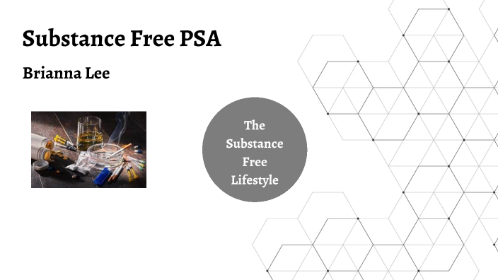 Substance Free PSA by Brianna Lee