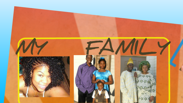 All about my family tree by mama adeleye on Prezi