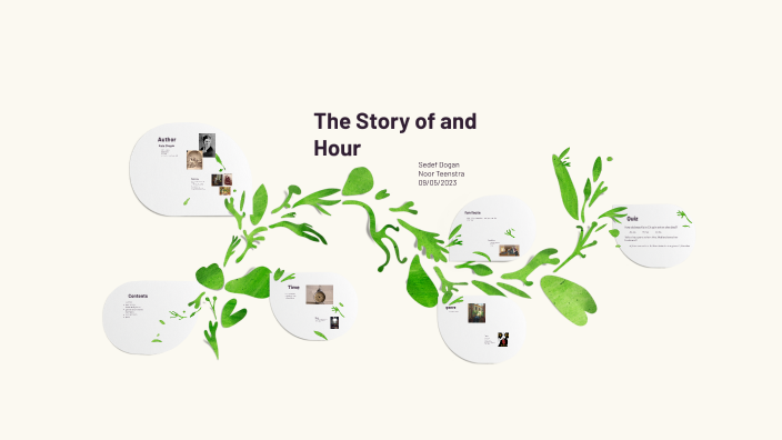 en-the-story-of-an-hour-by-noor-teenstra-on-prezi