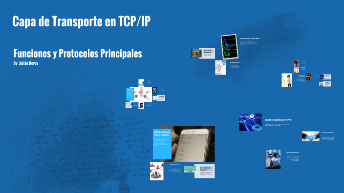 Capa de Transporte en TCP/IP by Julian Reyes on Prezi