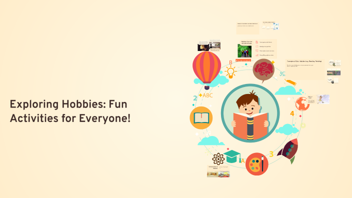 Exploring Hobbies: Fun Activities for Everyone! by Tatyana Panovska on ...