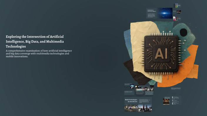 Exploring the Intersection of Artificial Intelligence, Big Data, and ...