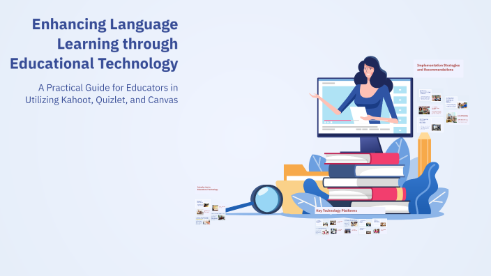 Enhancing Language Learning through Educational Technology by Julisa ...