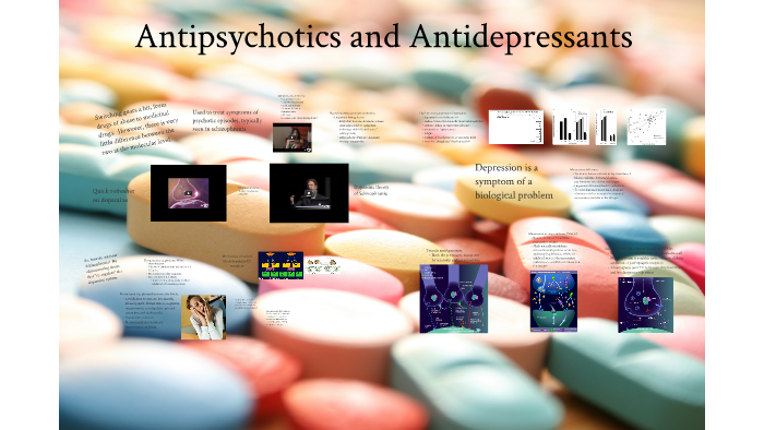 can you be on antidepressants and antipsychotics