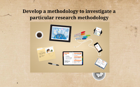 Ict Research Methods Methods Research methods in ICT by Penny Arg on Prezi