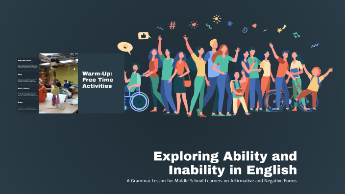 Exploring Ability and Inability in English by chaima Zidi on Prezi