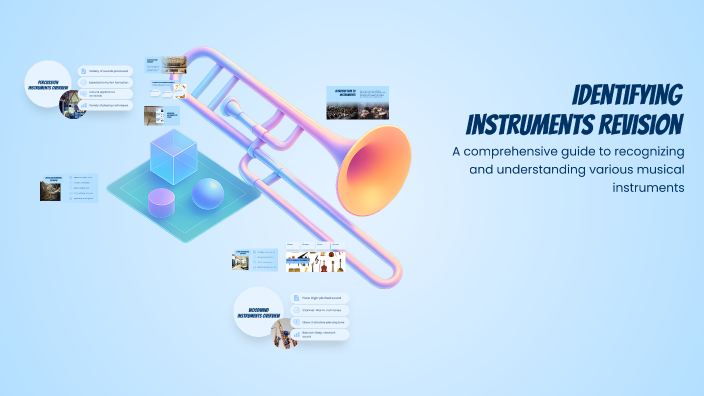 Recognising Instruments Identifying Instruments Revision by Laura Kemp on Prezi