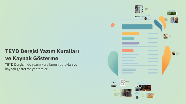 TEYD Dergisi Yazım Kuralları ve Kaynak Gösterme by EDA TORUN on Prezi