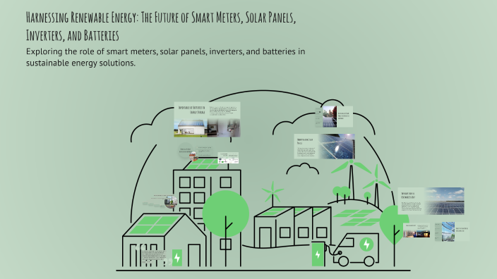 Harnessing Renewable Energy: The Future of Smart Meters, Solar Panels ...