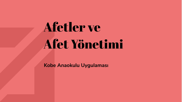 Afetler ve afet yönetimi by Ayşenur Altan on Prezi