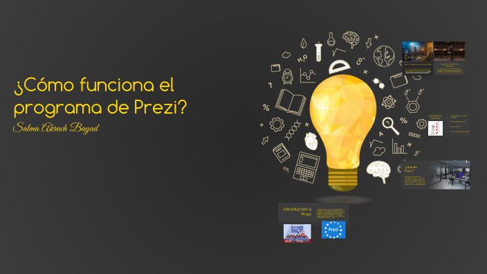Uso de Prezi en la Educación by Salma Akrach Bayad on Prezi